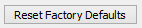 11. Reset Factory Defaults